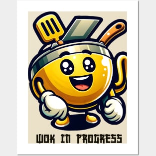 Wok in Progress Posters and Art